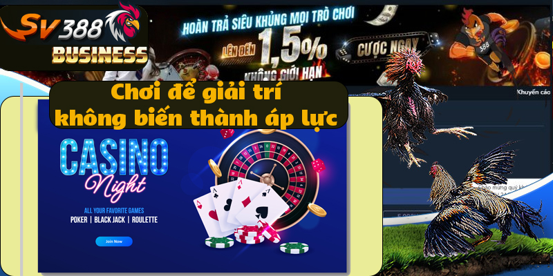 Chơi game giải trí kiếm chút lợi nhuận không nên chú trọng quá mức