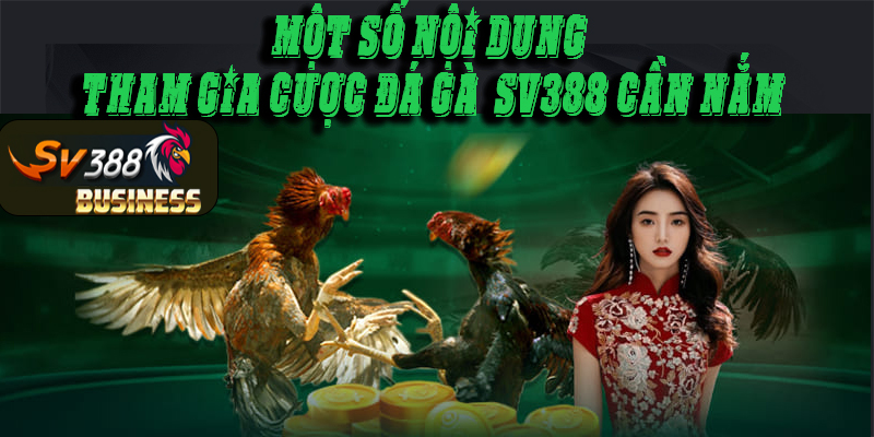 Trước khi cược đá gà cựa sắt cần nắm các thông tin cần thiết
